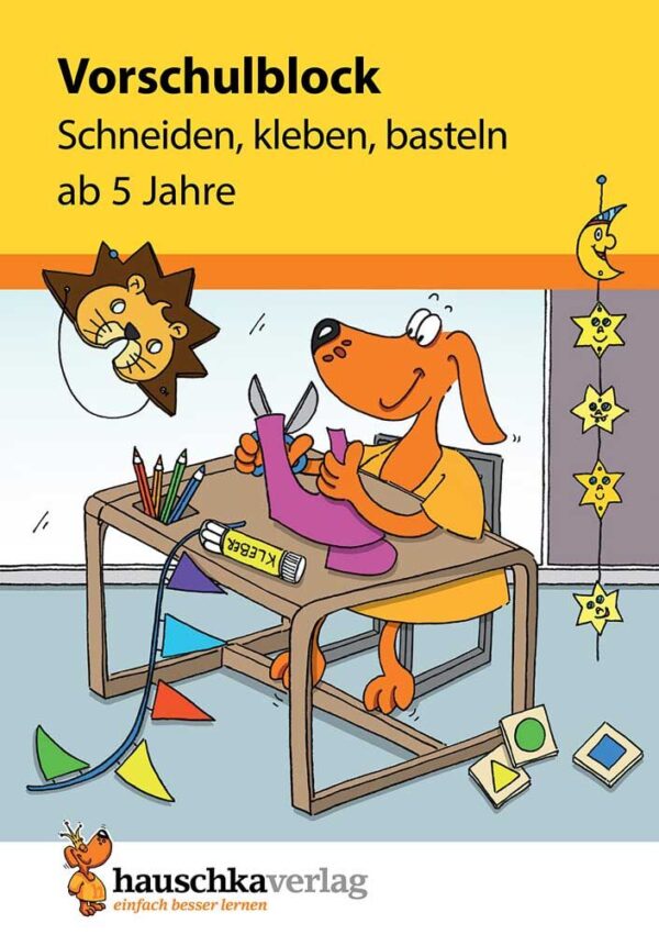 Hauschka Verlag 618 Vorschulblock - Schneiden, kleben, basteln